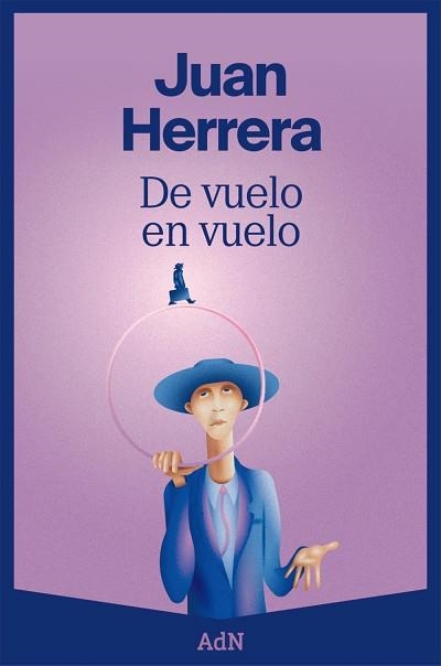 DE VUELO EN VUELO | 9788410138070 | HERRERA, JUAN | Llibreria Drac - Llibreria d'Olot | Comprar llibres en català i castellà online