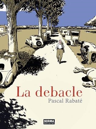 DEBACLE, LA | 9788467967609 | RABATÉ, PASCAL | Llibreria Drac - Llibreria d'Olot | Comprar llibres en català i castellà online