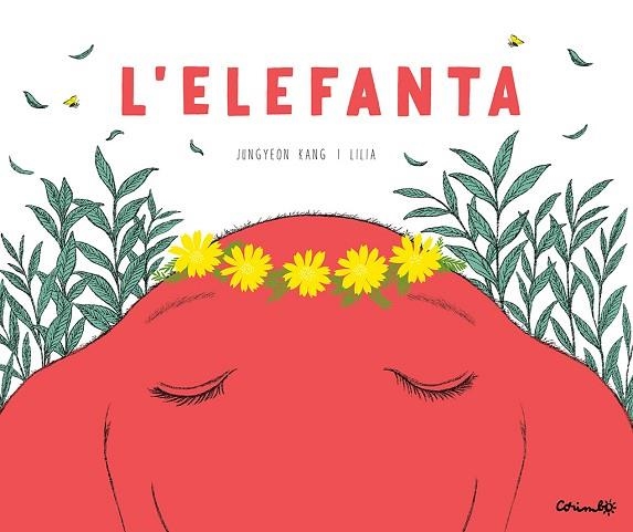 ELEFANTA, L' | 9788484706687 | KANG, JUNGYEON | Llibreria Drac - Llibreria d'Olot | Comprar llibres en català i castellà online