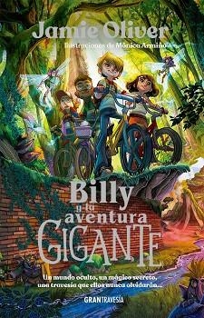 BILLY Y LA AVENTURA GIGANTE | 9788412725926 | OLIVER, JAMIE | Llibreria Drac - Llibreria d'Olot | Comprar llibres en català i castellà online