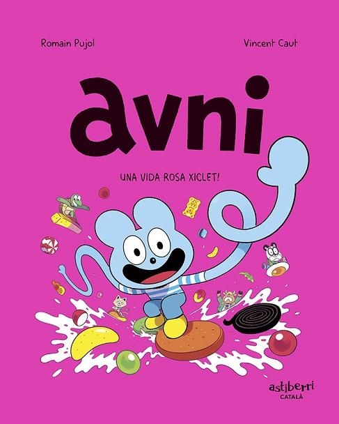 UNA VIDA ROSA XICLET (AVNI 6) | 9788419670410 | PUJOL, ROMAIN; CAUT, VINCENT | Llibreria Drac - Llibreria d'Olot | Comprar llibres en català i castellà online