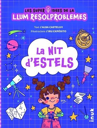 NIT D'ESTELS, LA (LES SUPERIDEES DE LA LLUM RESOLDREPROBLEMES 2) | 9788419968098 | CASTELLVI, ALBA | Llibreria Drac - Llibreria d'Olot | Comprar llibres en català i castellà online