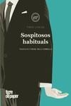 SOSPITOSOS HABITUALS | 9788418705748 | LOAIZA, FONSI | Llibreria Drac - Llibreria d'Olot | Comprar llibres en català i castellà online