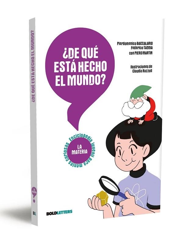 DE QUÉ ESTÁ HECHO EL MUNDO | 9788418246548 | BACCALARIO, PIERDOMENICO; TADDIA, FEDERICO | Llibreria Drac - Llibreria d'Olot | Comprar llibres en català i castellà online