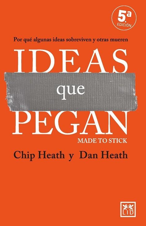 IDEAS QUE PEGAN | 9788410221024 | CHIP HEATH/DAN HEATH | Llibreria Drac - Llibreria d'Olot | Comprar llibres en català i castellà online