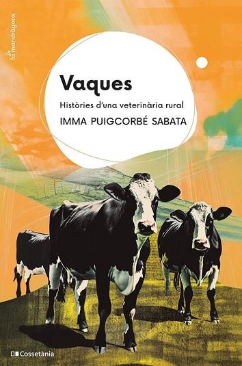 VAQUES | 9788413563411 | PUIGCORBÉ, IMMA | Llibreria Drac - Llibreria d'Olot | Comprar llibres en català i castellà online