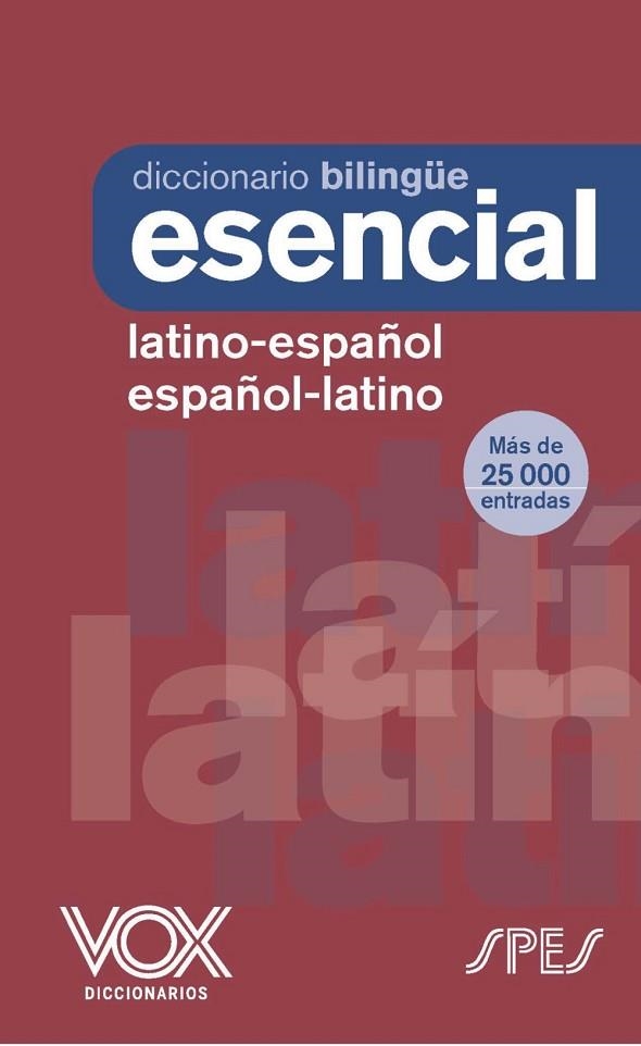 DICCIONARIO ESENCIAL LATINO-ESPAÑOL/ ESPAÑOL-LATINO | 9788499744278 | AA.DD. | Llibreria Drac - Llibreria d'Olot | Comprar llibres en català i castellà online