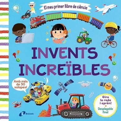 INVENTS INCREÏBLES (EL MEU PRIMER LLIBRE DE CIENCIA) | 9788413493121 | AA. DD. | Llibreria Drac - Librería de Olot | Comprar libros en catalán y castellano online