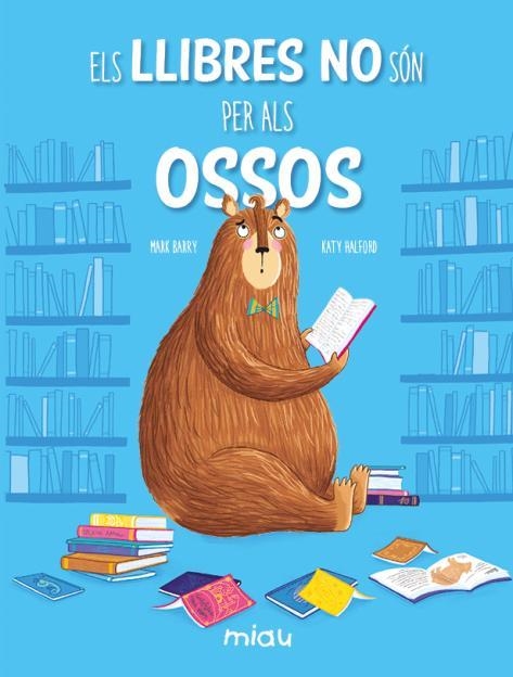 LLIBRES NO SÓN PER ALS OSSOS, ELS  (LLETRA DE PAL) | 9788418753596 | BARRY, MARK | Llibreria Drac - Llibreria d'Olot | Comprar llibres en català i castellà online