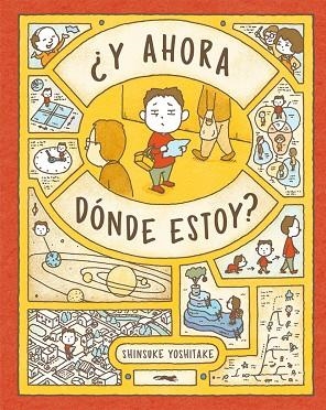 Y AHORA DÓNDE ESTOY? | 9788412782028 | YOSHITAKE, SHINSUKE | Llibreria Drac - Llibreria d'Olot | Comprar llibres en català i castellà online