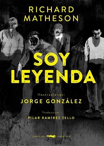 SOY LEYENDA | 9788412736557 | MATHESON, RICHARD | Llibreria Drac - Llibreria d'Olot | Comprar llibres en català i castellà online