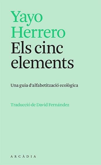 CINC ELEMENTS, ELS | 9788412745726 | HERRERO, YAYO | Llibreria Drac - Librería de Olot | Comprar libros en catalán y castellano online