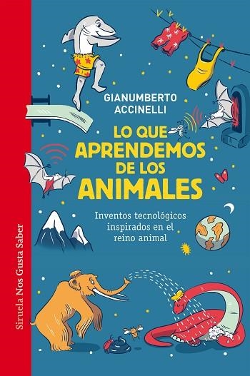 LO QUE APRENDEMOS DE LOS ANIMALES | 9788419942272 | ACCINELLI, GIANUMBERTO | Llibreria Drac - Llibreria d'Olot | Comprar llibres en català i castellà online