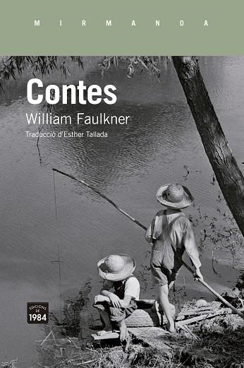 CONTES | 9788418858710 | FAULKNER, WILLIAM | Llibreria Drac - Llibreria d'Olot | Comprar llibres en català i castellà online