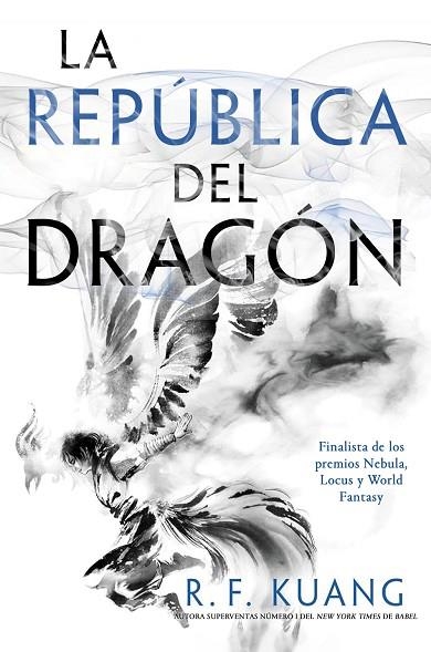 REPÚBLICA DEL DRAGÓN, LA | 9788419266910 | KUANG, REBECCA F. | Llibreria Drac - Llibreria d'Olot | Comprar llibres en català i castellà online