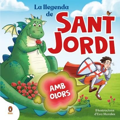 LLEGENDA DE SANT JORDI, LA (AMB OLORS) | 9788419511829 | AA.DD. | Llibreria Drac - Llibreria d'Olot | Comprar llibres en català i castellà online