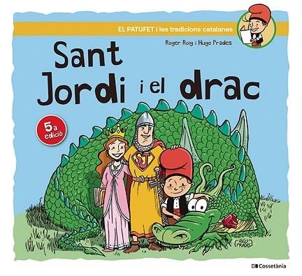 SANT JORDI I EL DRAC | 9788413563534 | ROIG CÉSAR, ROGER | Llibreria Drac - Llibreria d'Olot | Comprar llibres en català i castellà online