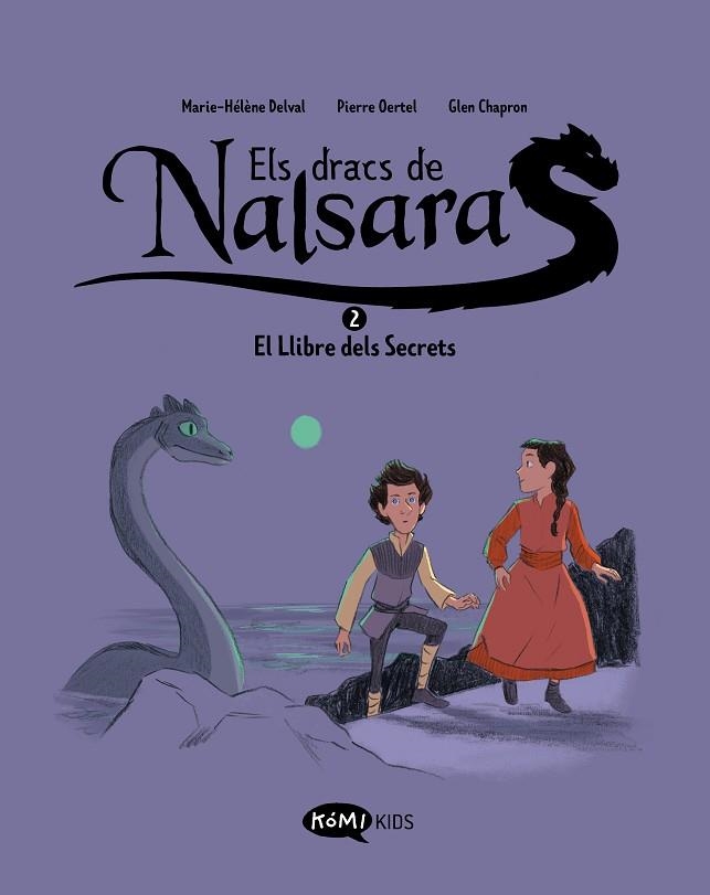 LLIBRE DELS SECRETS, EL (ELS DRACS DE NALSARA VOL. 2) | 9788419183637 | DELVAL, MARIE-HÉLÈNE | Llibreria Drac - Llibreria d'Olot | Comprar llibres en català i castellà online