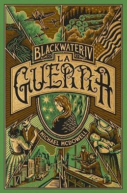 GUERRA, LA (BLACKWATER VOL. 4) | 9788419654953 | MCDOWELL, MICHAEL | Llibreria Drac - Llibreria d'Olot | Comprar llibres en català i castellà online