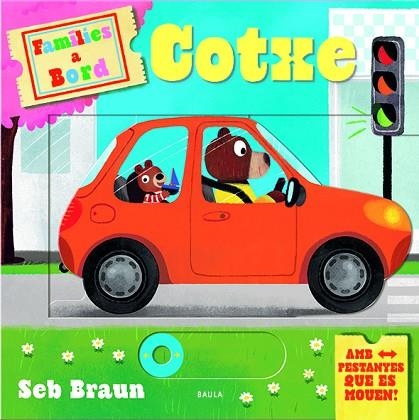 COTXE | 9788447951550 | BRAUN, SEB | Llibreria Drac - Llibreria d'Olot | Comprar llibres en català i castellà online