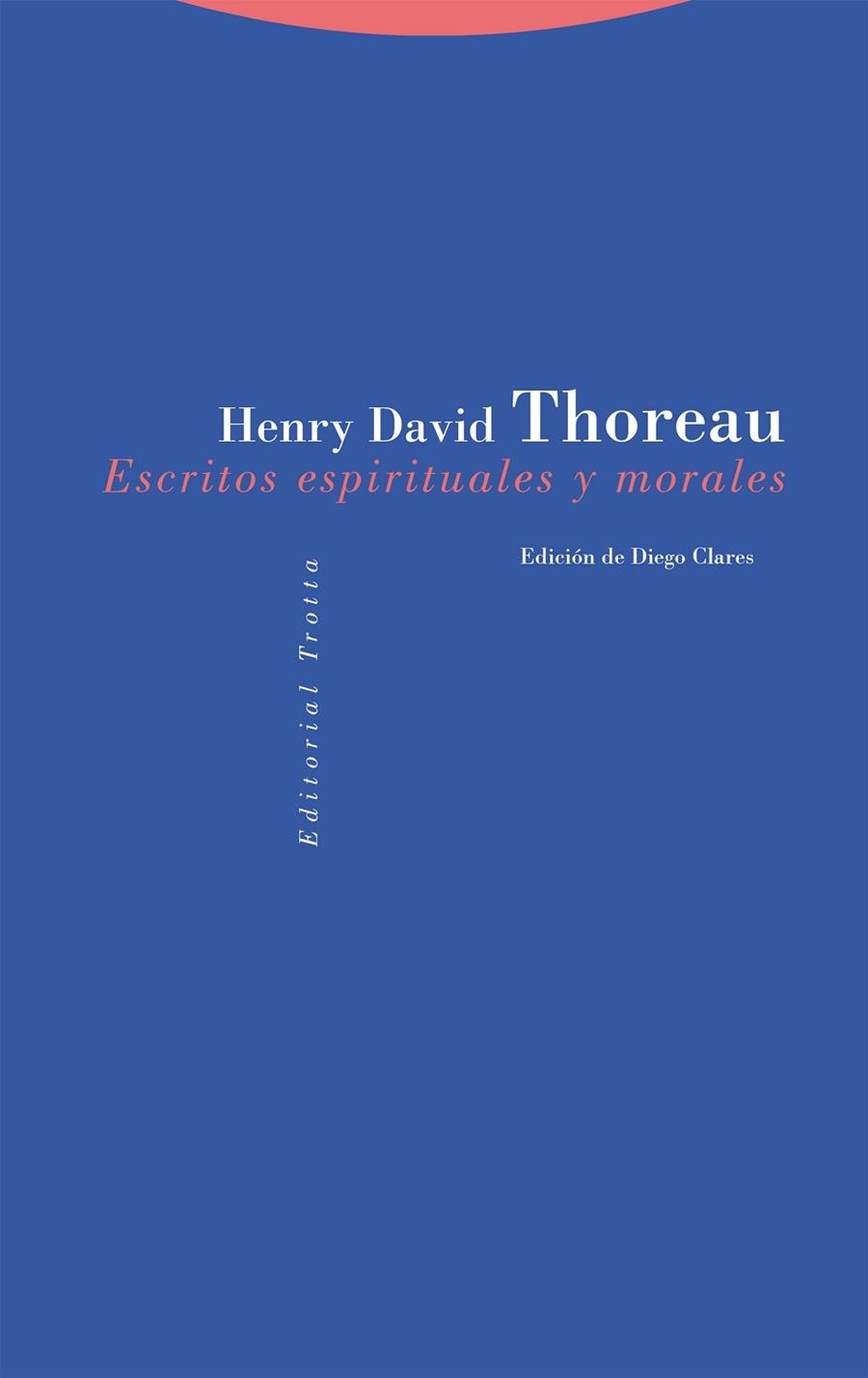 ESCRITOS ESPIRITUALES Y MORALES | 9788413642161 | THOREAU, HENRY DAVID | Llibreria Drac - Llibreria d'Olot | Comprar llibres en català i castellà online