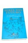 SERES DEL FUTURO | 9788479545703 | ESPONDA,P. | Llibreria Drac - Llibreria d'Olot | Comprar llibres en català i castellà online