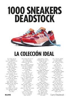 1000 SNEAKERS DEADSTOCK | 9788419785725 | DEADSTOCK, LARRY; CHEVALIER, FRANÇOIS; MICHALET, CHARLES | Llibreria Drac - Librería de Olot | Comprar libros en catalán y castellano online