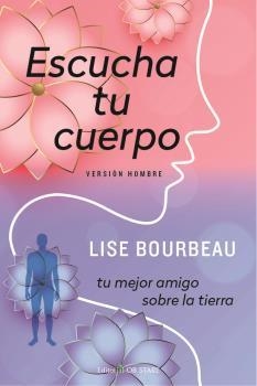 ESCUCHA TU CUERPO - VERSIÓN HOMBRE | 9788418956126 | BOURBEAU, LISE | Llibreria Drac - Llibreria d'Olot | Comprar llibres en català i castellà online