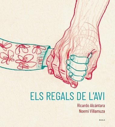 REGALS DE L'AVI, ELS | 9788447951215 | ALCÁNTARA, RICARDO | Llibreria Drac - Librería de Olot | Comprar libros en catalán y castellano online