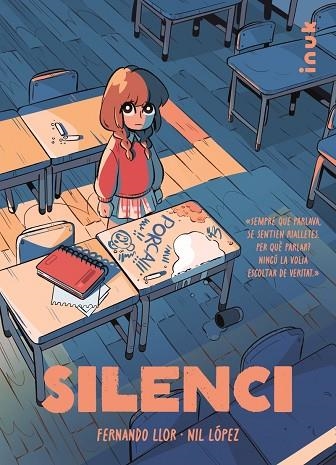 SILENCI | 9788419968159 | LLOR, FERNANDO; LÓPEZ, NIL | Llibreria Drac - Llibreria d'Olot | Comprar llibres en català i castellà online