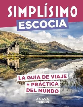 ESCOCIA 2024 (SIMPLISIMO) | 9788491587590 | HACHETTE TOURISME | Llibreria Drac - Llibreria d'Olot | Comprar llibres en català i castellà online