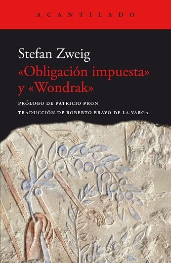 OBLIGACIÓN IMPUESTA Y WONDRAK | 9788419036926 | ZWEIG, STEFAN | Llibreria Drac - Llibreria d'Olot | Comprar llibres en català i castellà online