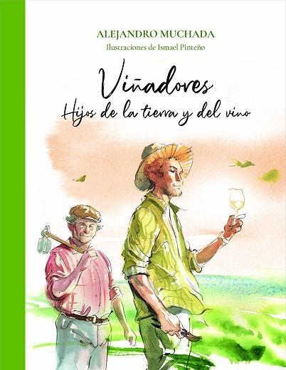 VIÑADORES | 9788412570724 | MUCHADA, ALEJANDRO | Llibreria Drac - Llibreria d'Olot | Comprar llibres en català i castellà online