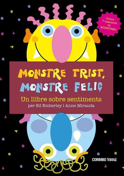 MONSTRE TRIST, MONSTRE FELIÇ | 9788484706663 | EMBERLEY, ED | Llibreria Drac - Llibreria d'Olot | Comprar llibres en català i castellà online