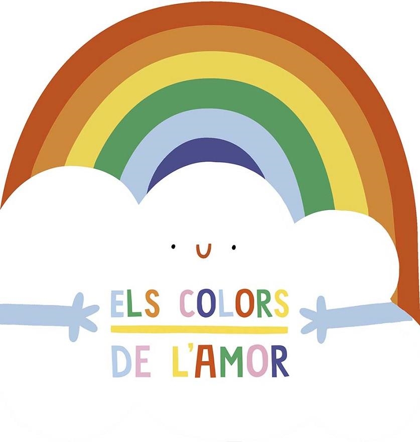 COLORS DE L'AMOR, ELS | 9788491456964 | ELIOT, HANNAH | Llibreria Drac - Llibreria d'Olot | Comprar llibres en català i castellà online