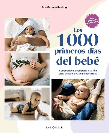 1000 PRIMEROS DÍAS DEL BEBÉ, LOS | 9788410124042 | ROEHRIG, DRA. CORINNE | Llibreria Drac - Librería de Olot | Comprar libros en catalán y castellano online