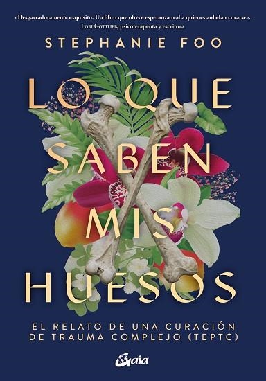 LO QUE SABEN MIS HUESOS | 9788411080989 | FOO, STEPHANIE | Llibreria Drac - Llibreria d'Olot | Comprar llibres en català i castellà online