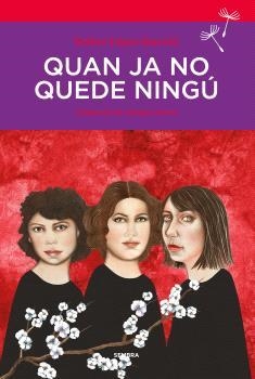 QUAN JA NO QUEDE NINGU | 9788410198029 | LOPEZ BARCELO, ESTHER | Llibreria Drac - Llibreria d'Olot | Comprar llibres en català i castellà online