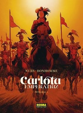 CARLOTA EMPERATRIZ. INTEGRAL 01 | 9788467968118 | NURY; BONHOMME | Llibreria Drac - Llibreria d'Olot | Comprar llibres en català i castellà online