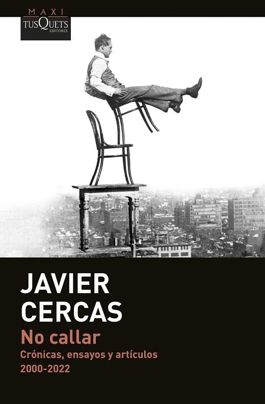 NO CALLAR | 9788411074360 | CERCAS, JAVIER | Llibreria Drac - Librería de Olot | Comprar libros en catalán y castellano online