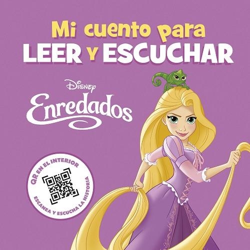 ENREDADOS. MI CUENTO PARA LEER Y ESCUCHAR | 9788419547880 | DISNEY | Llibreria Drac - Llibreria d'Olot | Comprar llibres en català i castellà online