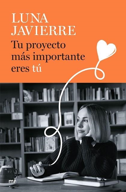 TU PROYECTO MÁS IMPORTANTE ERES TÚ | 9788427052178 | JAVIERRE, LUNA | Llibreria Drac - Llibreria d'Olot | Comprar llibres en català i castellà online