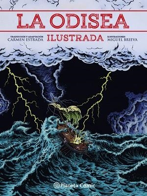 ODISEA ILUSTRADA, LA | 9788413411491 | BRIEVA, MIGUEL; HOMERO; ESTRADA, CARMEN | Llibreria Drac - Llibreria d'Olot | Comprar llibres en català i castellà online