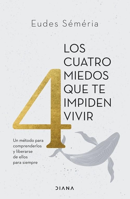 CUATRO MIEDOS QUE TE IMPIDEN VIVIR, LOS | 9788411191449 | SÉMÉRIA, EUDES | Llibreria Drac - Llibreria d'Olot | Comprar llibres en català i castellà online