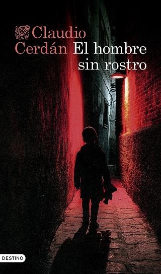 HOMBRE SIN ROSTRO, EL | 9788423364985 | CERDÁN, CLAUDIO | Llibreria Drac - Llibreria d'Olot | Comprar llibres en català i castellà online