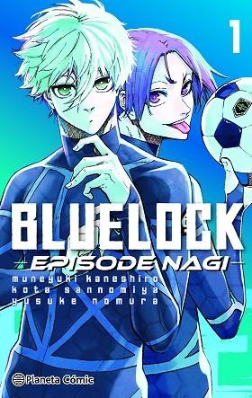 BLUE LOCK EPISODE NAGI Nº 01/02 | 9788411611275 | KANESHIRO, MUNEYUKI | Llibreria Drac - Llibreria d'Olot | Comprar llibres en català i castellà online