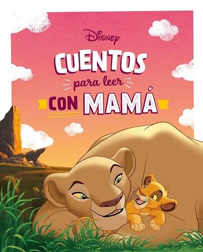 CUENTOS DISNEY PARA LEER CON MAMÁ | 9788419547842 | DISNEY | Llibreria Drac - Llibreria d'Olot | Comprar llibres en català i castellà online