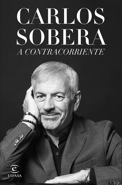 A CONTRACORRIENTE | 9788467072303 | SOBERA, CARLOS | Llibreria Drac - Librería de Olot | Comprar libros en catalán y castellano online