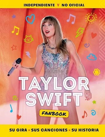 TAYLOR SWIFT FANBOOK | 9788408284932 | AA.DD. | Llibreria Drac - Librería de Olot | Comprar libros en catalán y castellano online