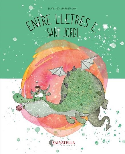 SANT JORDI | 9788419565648 | AYNÉ, EVA | Llibreria Drac - Llibreria d'Olot | Comprar llibres en català i castellà online